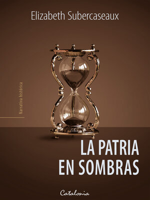 cover image of La patria en sombras